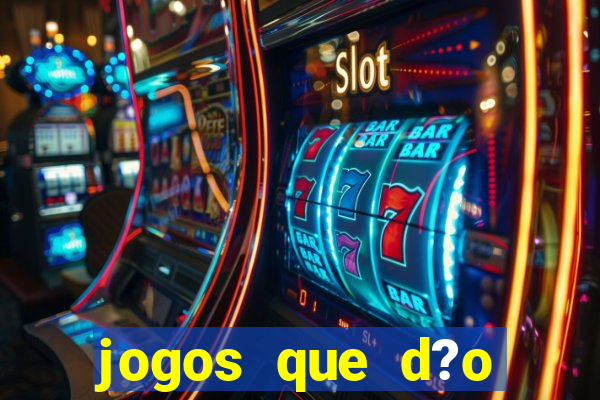 jogos que d?o bonus no cadastro