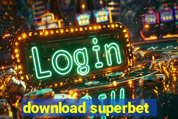 download superbet