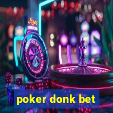 poker donk bet