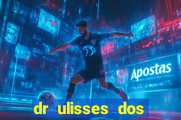 dr ulisses dos santos ortopedista