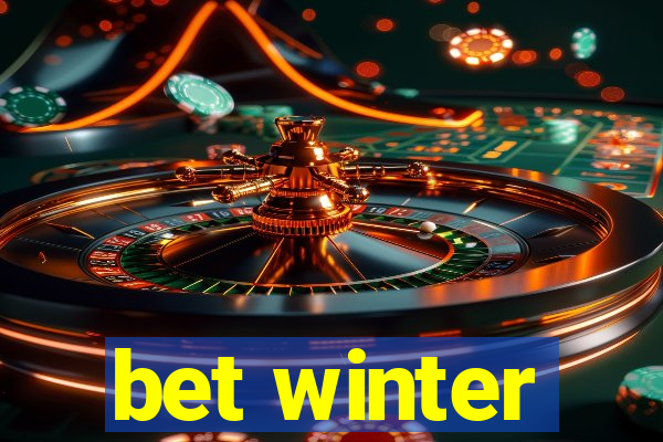 bet winter