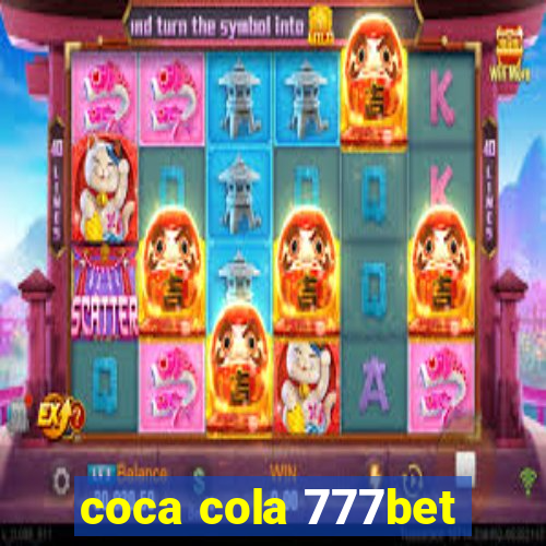 coca cola 777bet