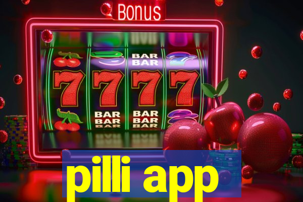 pilli app