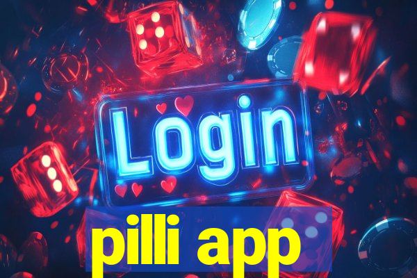 pilli app