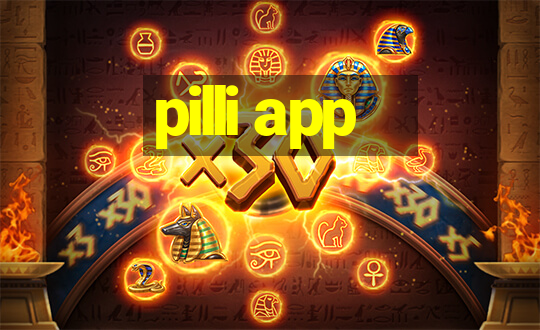 pilli app