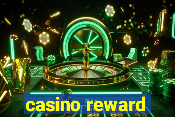 casino reward