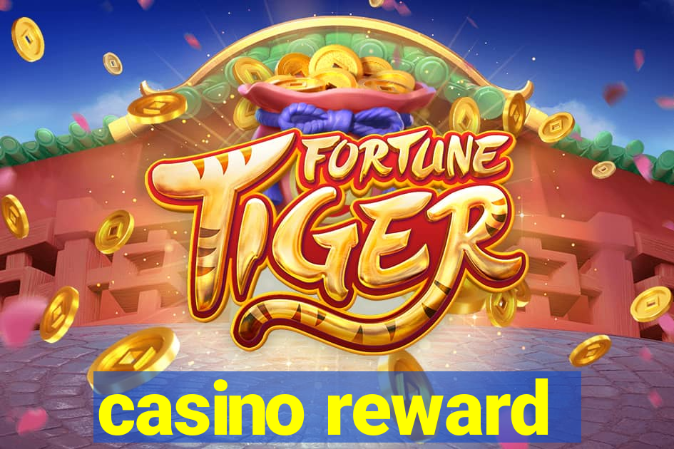 casino reward