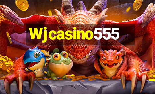 Wjcasino555