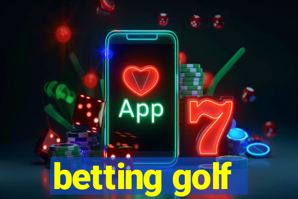 betting golf