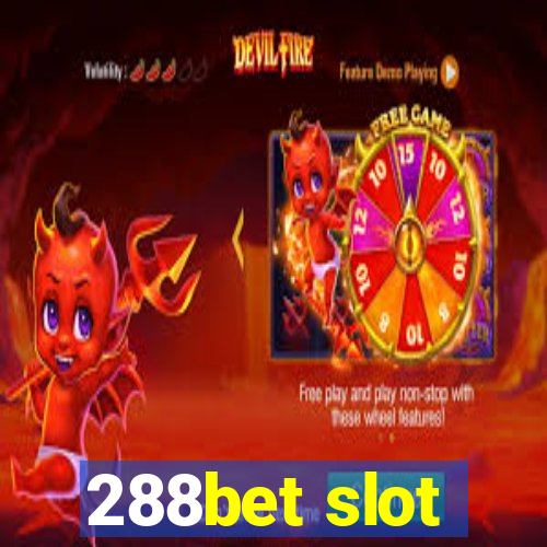 288bet slot