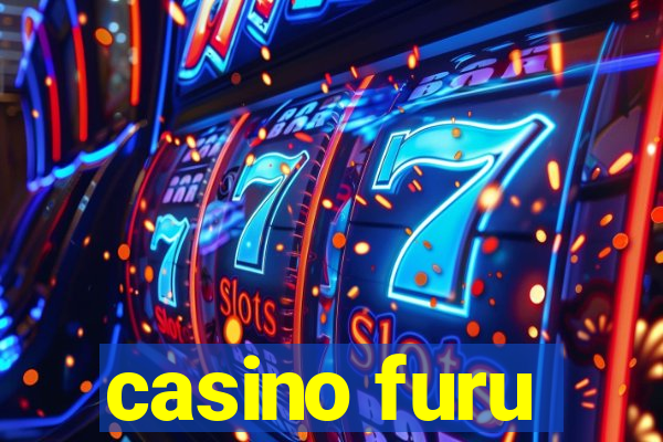 casino furu