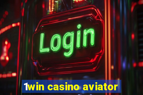 1win casino aviator