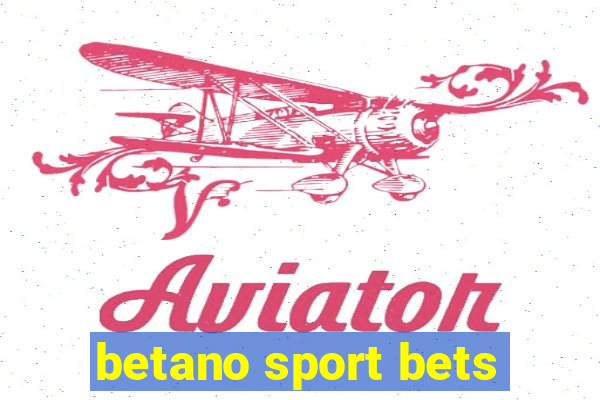 betano sport bets