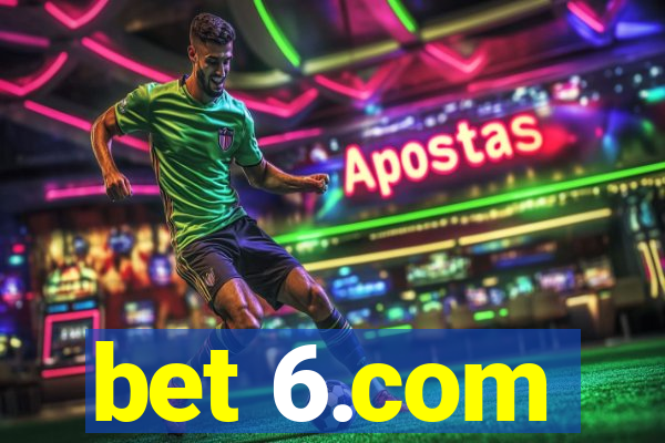 bet 6.com