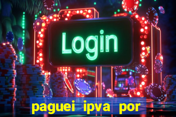 paguei ipva por pix quanto tempo demora mg