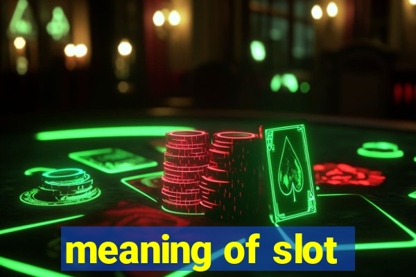 meaning of slot