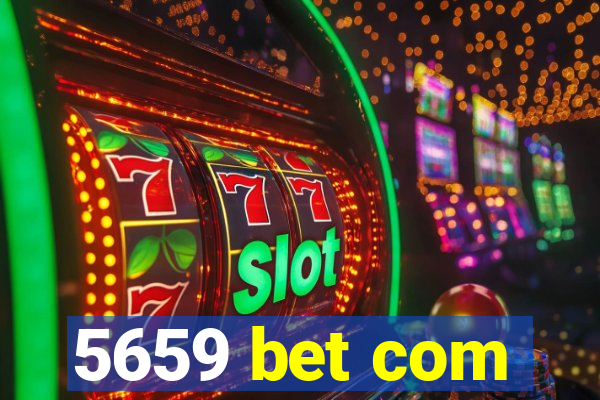 5659 bet com