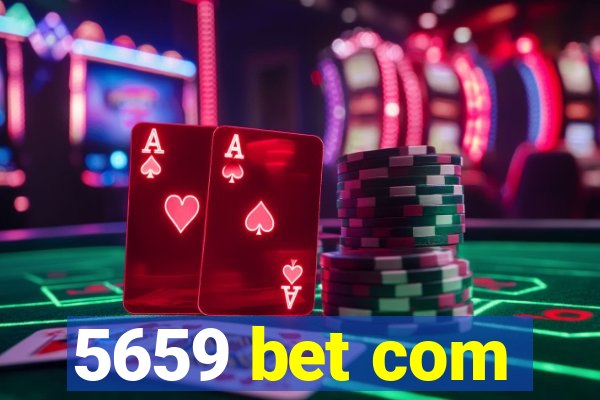 5659 bet com