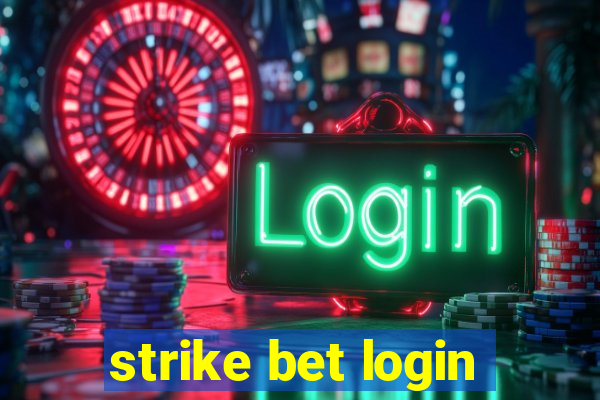 strike bet login