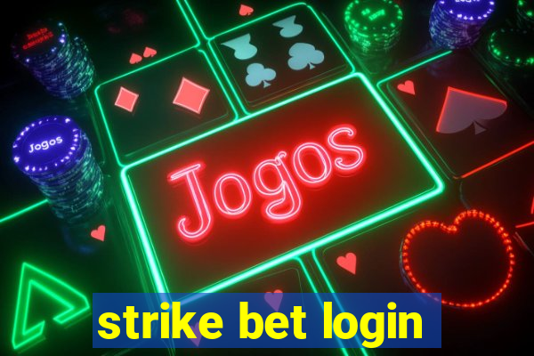 strike bet login