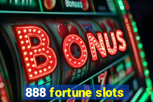 888 fortune slots