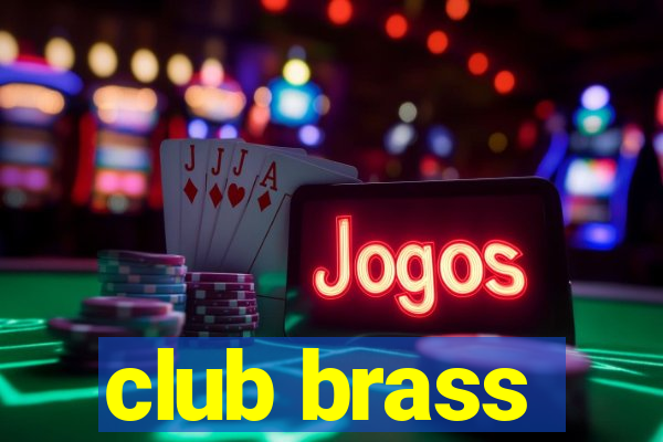 club brass