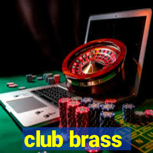 club brass