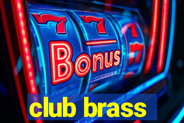 club brass