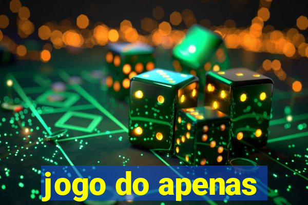 jogo do apenas