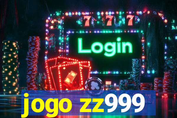 jogo zz999