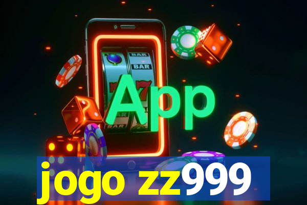 jogo zz999