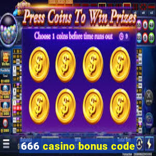 666 casino bonus code