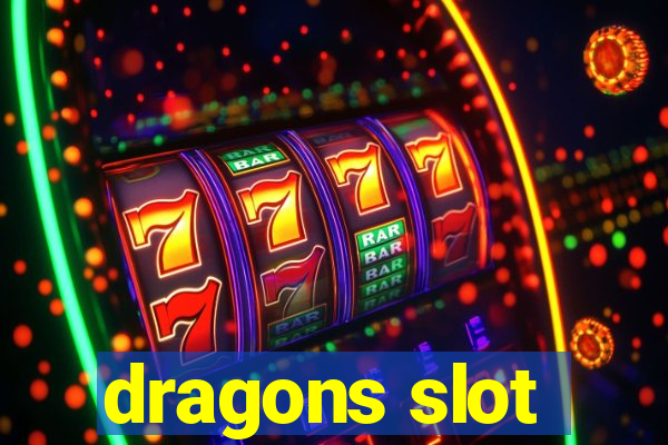 dragons slot