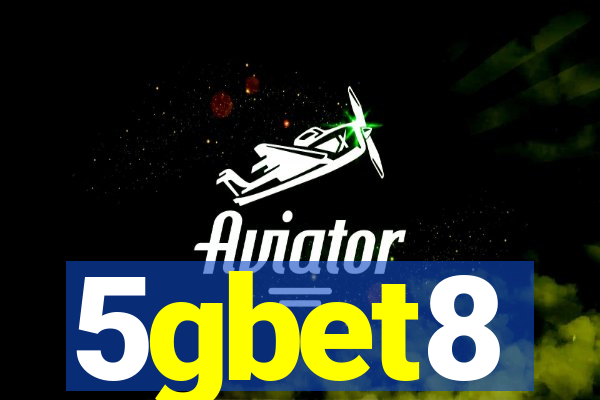 5gbet8