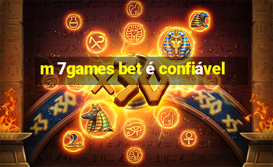 m 7games bet é confiável