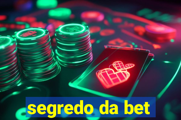 segredo da bet