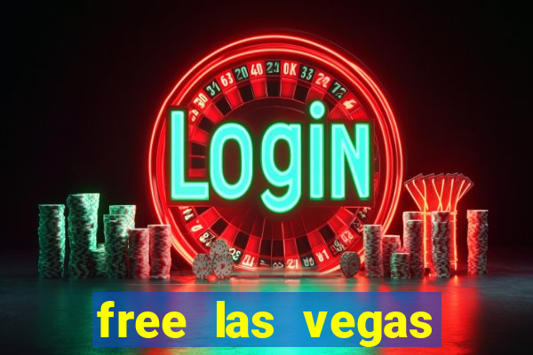 free las vegas slot machine