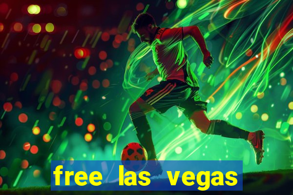 free las vegas slot machine