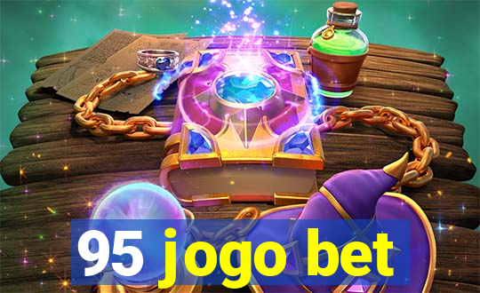 95 jogo bet