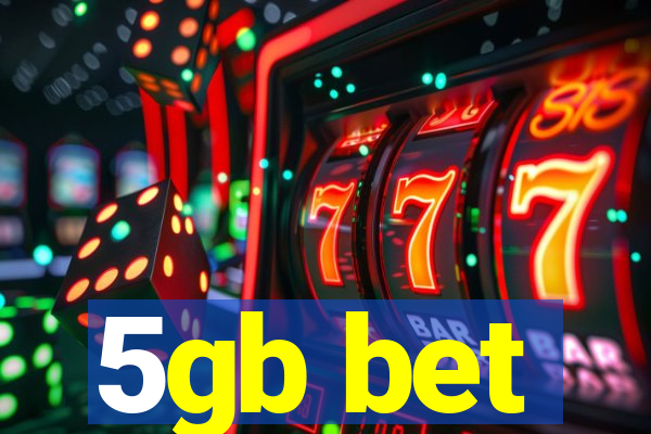 5gb bet