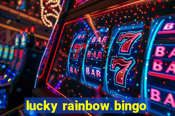 lucky rainbow bingo