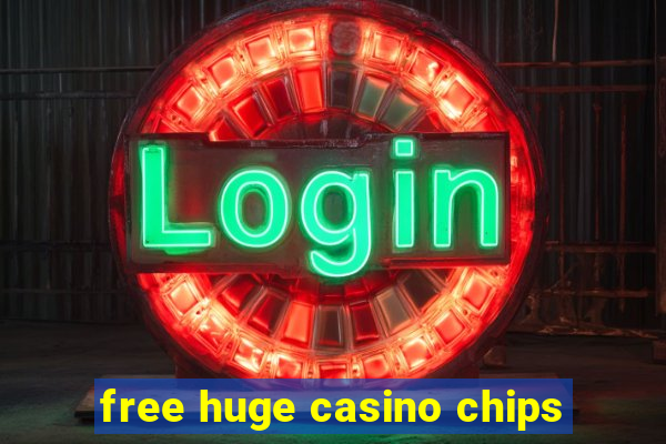 free huge casino chips