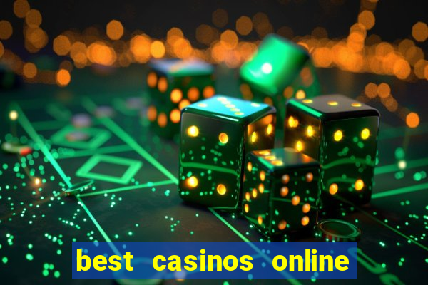 best casinos online in usa