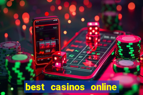 best casinos online in usa