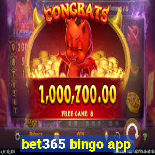 bet365 bingo app