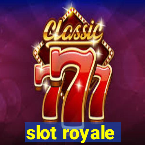 slot royale