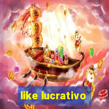 like lucrativo