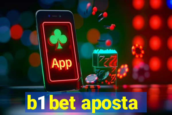 b1 bet aposta