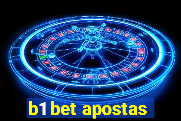 b1 bet apostas