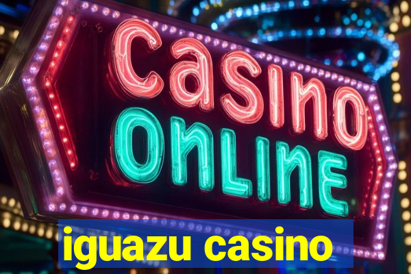 iguazu casino